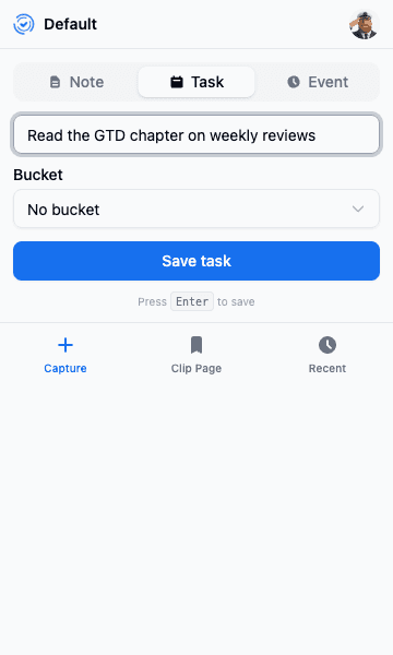 The Capture tab with a task title typed and a bucket selector