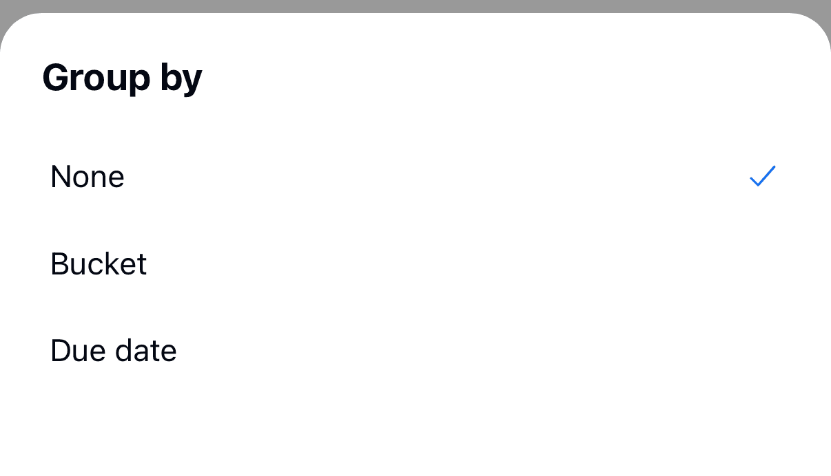The Group by sheet with None, Bucket, and Due date options